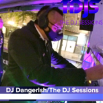 DJ Dangerish - Resident DJ on The DJ Sessions
