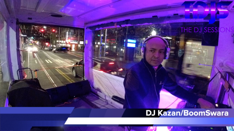 DJ Kazan on The DJ Sessions presents the "Mobile Sessions" 12/09/20