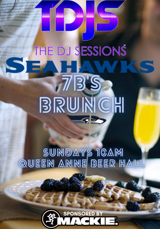The DJ Sessions presents the Seahawks 7Bs Brunch Series at the Queen Anne Beer Hall in Seattle, WA