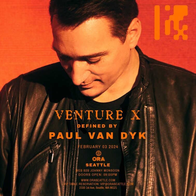 Paul Van Dyk - VENTURE X at Ora