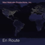 "En Route" by Mad Malcolm Productions, Inc.